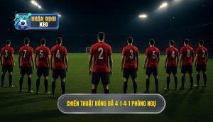 Chiến thuật bóng đá 4-1-4-1 phòng ngự