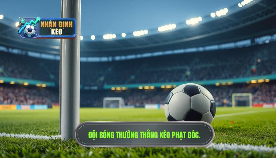Phân tích các giải đấu khác: Đội bóng nào thường thắng kèo góc?